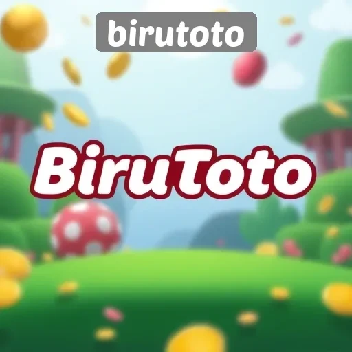 Mengenal Situs Game Birutoto dan Fitur yang Ditawarkan